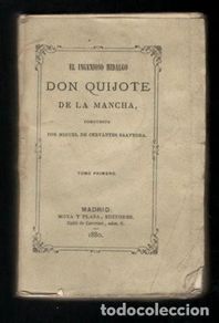 Libros antiguos: CERVANTES: El Ingenioso Hidalgo Don Quijote de la Mancha. Tomo 1º. Moya y Plaza ed. 1880. Miniatura